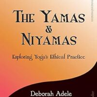 خرید و دانلود نسخه کامل کتاب زبان اصلی The Yamas & Niyamas: Exploring Yoga’s Ethical Practice | دانلود کتاب خارجی