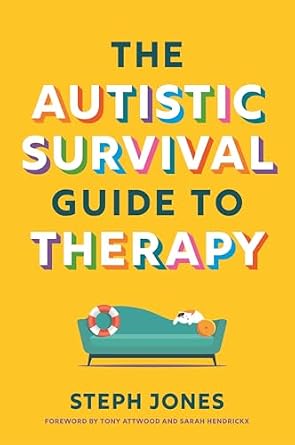 خرید و دانلود نسخه کامل کتاب زبان اصلی The Autistic Survival Guide to Therapy | دانلود کتاب خارجی_6ae03492652af.jpeg خرید و دانلود نسخه کامل کتاب زبان اصلی The Autistic Survival Guide to Therapy | دانلود کتاب خارجی