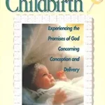 خرید و دانلود نسخه کامل کتاب زبان اصلی Supernatural Childbirth: Experiencing the Promises of God Concerning Conception and Delivery | دانلود کتاب خارجی