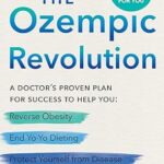 خرید و دانلود نسخه کامل کتاب زبان اصلی The Ozempic Revolution: A Doctor’s Proven Plan for Success to Help You Reverse Obesity, End Yo-Yo Dieting, and Protect Yourself from Disease | دانلود کتاب خارجی