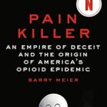 خرید و دانلود نسخه کامل کتاب زبان اصلی Pain Killer: An Empire of Deceit and the Origin of America’s Opioid Epidemic | دانلود کتاب خارجی