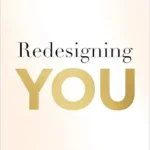 خرید و دانلود نسخه کامل کتاب زبان اصلی Redesigning You: Change Your Inner Story, Transform Your Health | دانلود کتاب خارجی