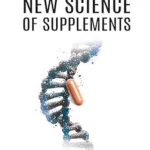 خرید و دانلود نسخه کامل کتاب زبان اصلی The New Science of Supplements | دانلود کتاب خارجی