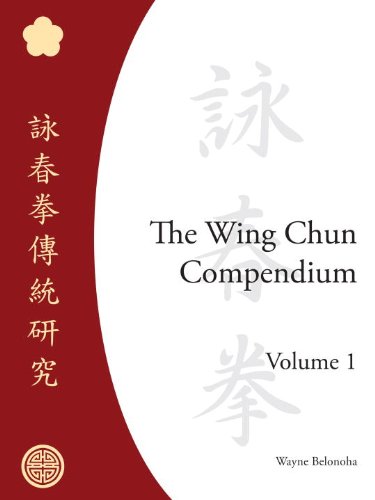 خرید و دانلود نسخه کامل کتاب زبان اصلی The Wing Chun Compendium, Volume One Kindle Edition | دانلود کتاب خارجی_6ac0a895cbbda.jpeg خرید و دانلود نسخه کامل کتاب زبان اصلی The Wing Chun Compendium, Volume One Kindle Edition | دانلود کتاب خارجی