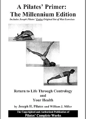 خرید و دانلود نسخه کامل کتاب زبان اصلی A Pilates Primer: The Combo Millennium Edition | دانلود کتاب خارجی