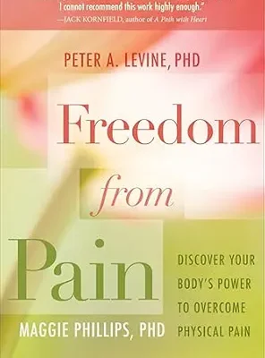 خرید و دانلود نسخه کامل کتاب زبان اصلی Freedom from Pain: Discover Your Body’s Power to Overcome Physical Pain | دانلود کتاب خارجی