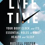 خرید و دانلود نسخه کامل کتاب زبان اصلی Life Time: Your Body Clock and Its Essential Roles in Good Health and Sleep Kindle Edition | دانلود کتاب خارجی