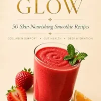 خرید و دانلود نسخه کامل کتاب زبان اصلی Golden Glow: 50 Skin-Nourishing Smoothie Recipes | دانلود کتاب خارجی