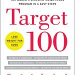 خرید و دانلود نسخه کامل کتاب زبان اصلی Target 100: The World’s Simplest Weight-Loss Program in 6 Easy Steps Kindle Edition | دانلود کتاب خارجی