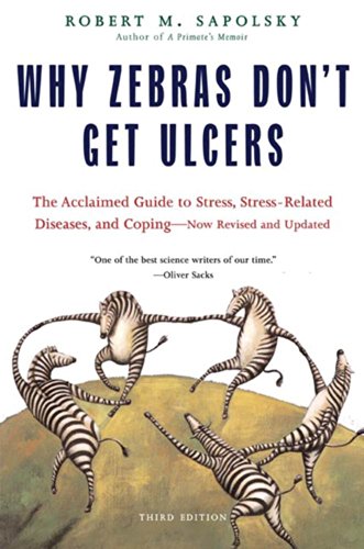 خرید و دانلود نسخه کامل کتاب زبان اصلی Why Zebras Don’t Get Ulcers: The Acclaimed Guide to Stress, Stress-Related Diseases, and Coping (Third Edition) Kindle Edition | دانلود کتاب خارجی_6add014bb3a67.jpeg خرید و دانلود نسخه کامل کتاب زبان اصلی Why Zebras Don’t Get Ulcers: The Acclaimed Guide to Stress, Stress-Related Diseases, and Coping (Third Edition) Kindle Edition | دانلود کتاب خارجی