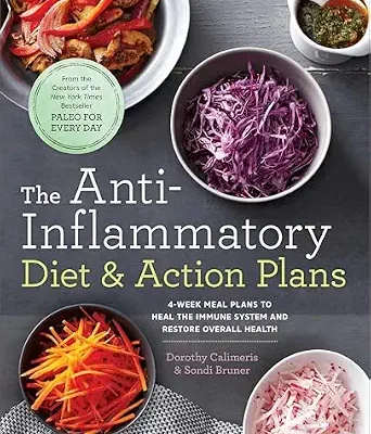 خرید و دانلود نسخه کامل کتاب زبان اصلی The Anti-Inflammatory Diet & Action Plans: 4-Week Meal Plans to Heal the Immune System and Restore Overall Health | دانلود کتاب خارجی
