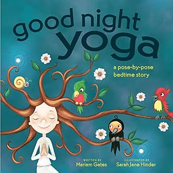 خرید و دانلود نسخه کامل کتاب زبان اصلی Good Night Yoga: A Pose-by-Pose Bedtime Story | دانلود کتاب خارجی