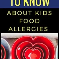 خرید و دانلود نسخه کامل کتاب زبان اصلی 50 Things To Know About A Child With Food Allergies: From a Mom with First Hand Experience (50 Things to Know About Life, Relationships, and Personal … Adults: Practical Guides for Everyday Life) | دانلود کتاب خارجی