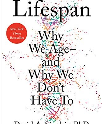 خرید و دانلود نسخه کامل کتاب زبان اصلی Lifespan: Why We Age—and Why We Don’t Have To | دانلود کتاب خارجی