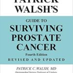 خرید و دانلود نسخه کامل کتاب زبان اصلی Dr. Patrick Walsh’s Guide to Surviving Prostate Cancer | دانلود کتاب خارجی