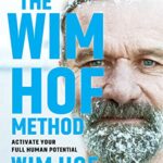 خرید و دانلود نسخه کامل کتاب زبان اصلی The Wim Hof Method: Activate Your Full Human Potential Kindle Edition | دانلود کتاب خارجی