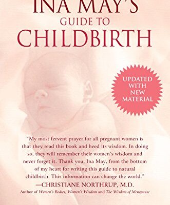 خرید و دانلود نسخه کامل کتاب زبان اصلی Ina May’s Guide to Childbirth: Updated With New Material Kindle Edition | دانلود کتاب خارجی