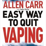 خرید و دانلود نسخه کامل کتاب زبان اصلی Allen Carr’s Easy Way to Quit Vaping: Get Free from JUUL, IQOS, Disposables, Tanks or any other Nicotine Product (Allen Carr’s Easyway) | دانلود کتاب خارجی