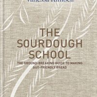 خرید و دانلود نسخه کامل کتاب زبان اصلی The Sourdough School: The ground-breaking guide to making gut-friendly bread Kindle Edition | دانلود کتاب خارجی